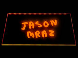 FREE Jason Mraz LED Sign - Orange - TheLedHeroes