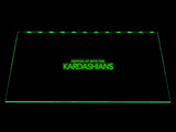 FREE Keeping Up with the Kardashians LED Sign - Green - TheLedHeroes