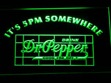 Dr Pepper It's 5 pm Somewhere LED Sign - Green - TheLedHeroes