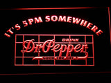 Dr Pepper It's 5 pm Somewhere LED Sign -  - TheLedHeroes