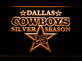 FREE Dallas Cowboys Silver Season 25 LED Sign - Orange - TheLedHeroes