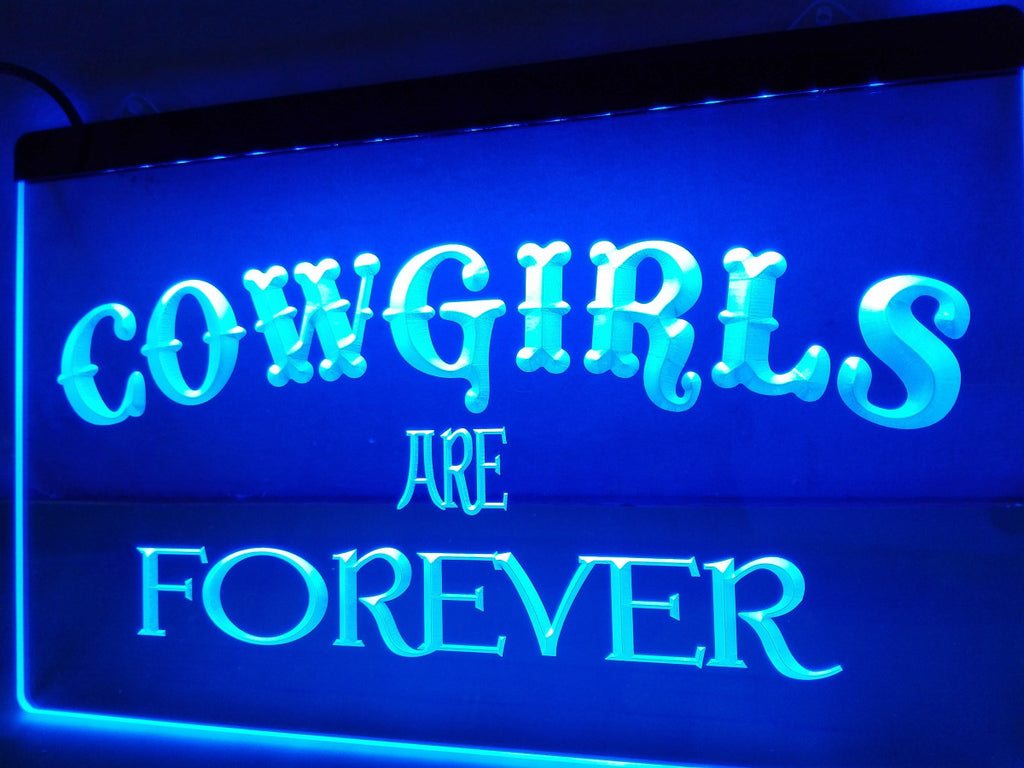 Cowgirls Are Forever LED Sign - Blue - TheLedHeroes