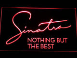 Frank Sinatra Nothing But the Best LED Sign - Red - TheLedHeroes