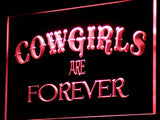 Cowgirls Are Forever LED Sign -  - TheLedHeroes